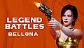 Legend Battles: Bellona