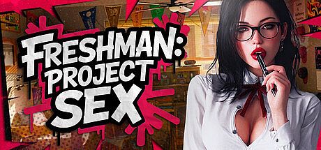 FRESHMAN: Project SEX Game
