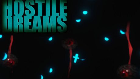 Hostile Dreams Game