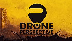 DRONE PERSPECTIVE