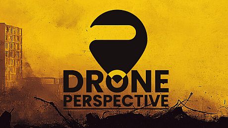 DRONE PERSPECTIVE