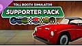 Toll Booth Simulator - Supporter Pack