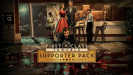 First Class Trouble Supporter Pack DLC