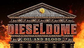 DIESELDOME: Oil & Blood