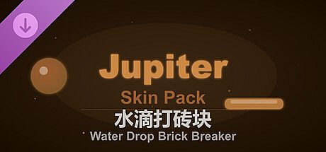 Water Drop Brick Breaker - Jupiter Skin Pack DLC