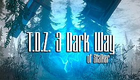T.D.Z. 3 Dark Way of Stalker
