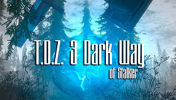 Buy T.D.Z. 3 Dark Way of Stalker