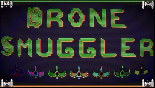 DRONE SMUGGLER