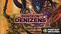Fantasy Grounds - Dungeon Denizens