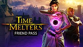 Timemelters - Friend Pass