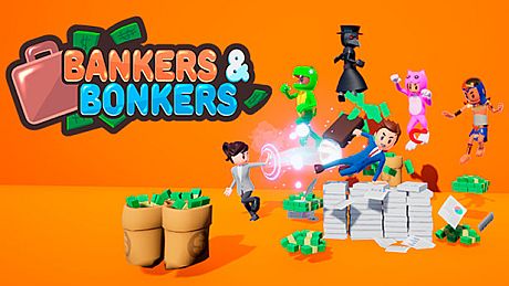 Bankers & Bonkers Game