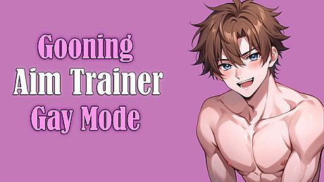 Gooning Aim Trainer - Gay Mode DLC