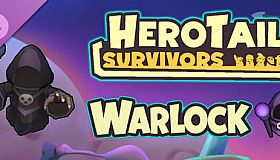 HeroTail: Survivors - Warlock