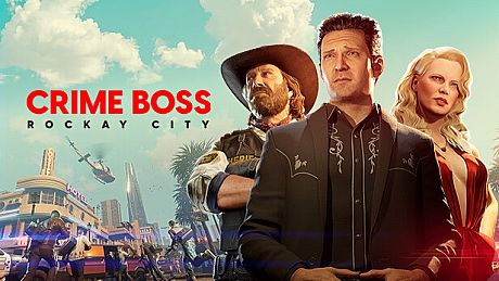 Crime Boss: Rockay City Game