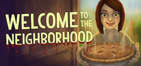 Welcome To The Neighborhood