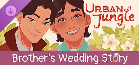 Urban Jungle: Brother's Wedding Story DLC