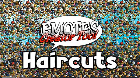 Emotes creator tool - Haircuts DLC