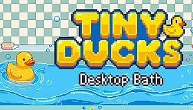 Tiny Ducks: Desktop Bath