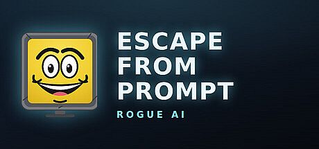Escape from Prompt: Rogue AI Game