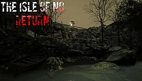 The Isle of No Return