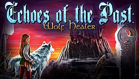 Echoes of the Past: Wolf Healer Collector's Edition