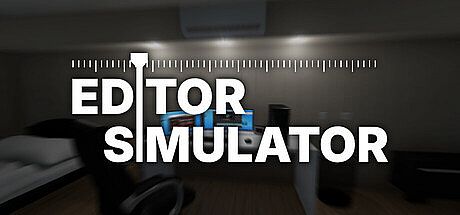 Editor Simulator Game
