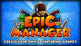 Epic Manager - Create Your Own Adventuring Agency!