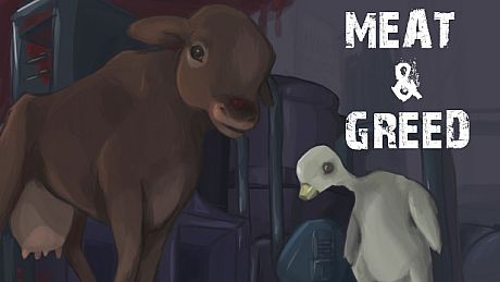 Meat & Greed Game