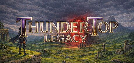 ThunderTop Legacy Game