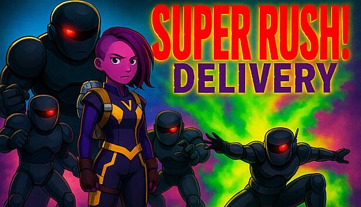 Super Rush! Delivery