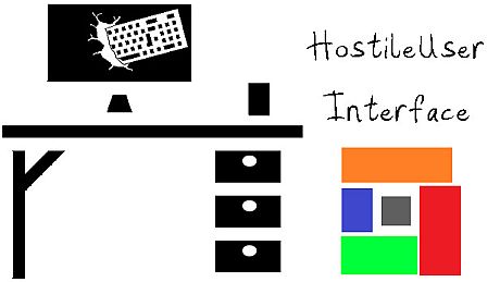 Hostile User Interface