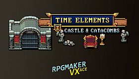 RPG Maker VX Ace - Time Elements - Castle and Catacombs