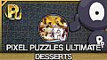Jigsaw Puzzle Pack - Pixel Puzzles Ultimate: Desserts