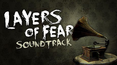 Layers of Fear - Soundtrack (2016)