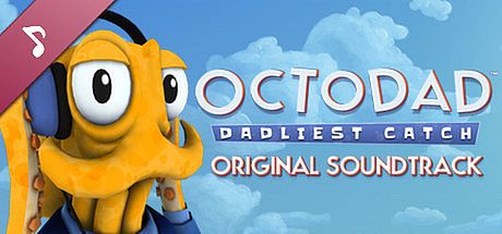 Octodad: Dadliest Catch - Soundtrack