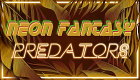 Neon Fantasy: Predators