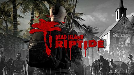 Dead Island: Riptide