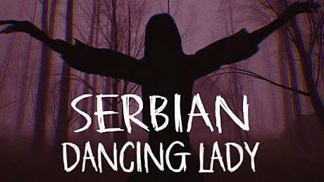 Serbian Dancing Lady Game
