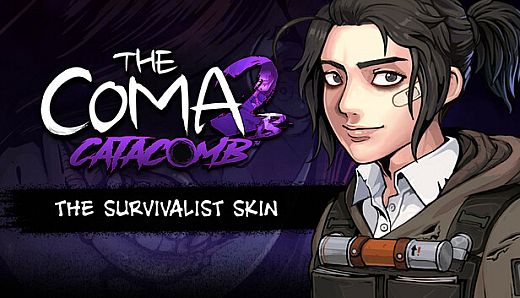 The Coma 2B: Catacomb - The Survivalist Skin