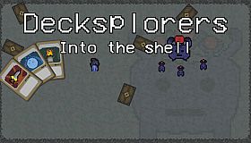 Decksplorers: Into the Shell