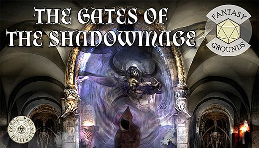 Fantasy Grounds - The Gates of the Shadowmage