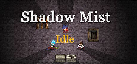 Shadow Mist Idle