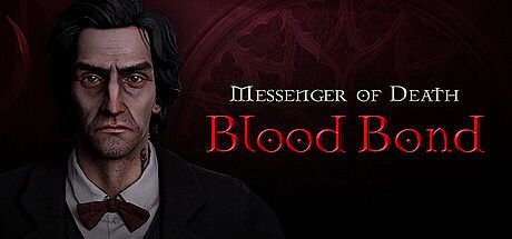 Messenger of Death: Blood Bond Game