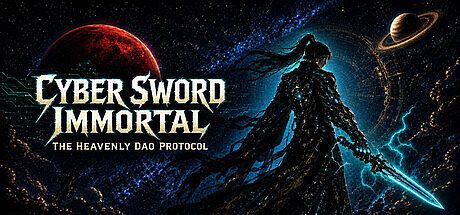 Cyber Sword Immortal: The Heavenly Dao Protocol Game