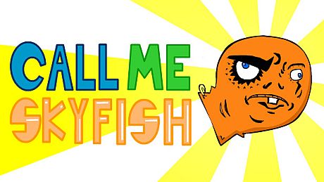 Call Me Skyfish Game