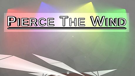Pierce The Wind Game