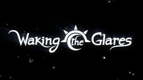 Waking the Glares - Chapters I and II Game