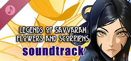 Legends of Savvarah: Flowers and Scorpions Soundtrack DLC