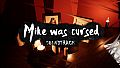 Mike Was Cursed - Soundtrack