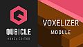 Qubicle Voxelizer Module